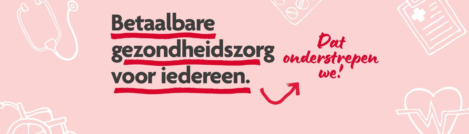 Betaalbare gezondheidszorg voor iedereen